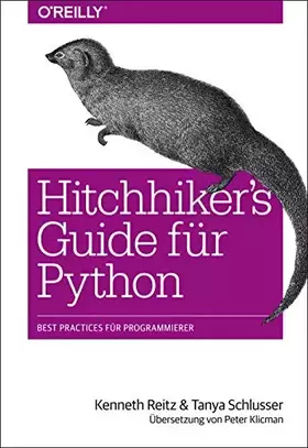 Couverture du produit · Hitchhiker's Guide für Python: Best Practices für Programmierer