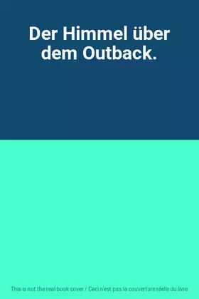 Couverture du produit · Der Himmel über dem Outback.