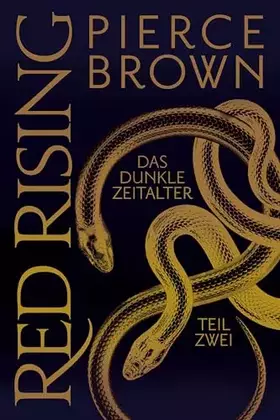 Couverture du produit · Red Rising: Das dunkle Zeitalter - Teil 2