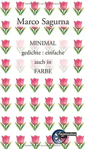 Couverture du produit · MINIMAL gedichte : einfache auch in FARBE