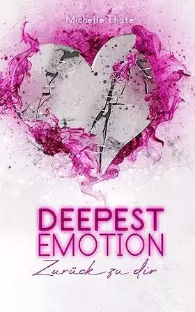 Couverture du produit · Deepest Emotion: Zurück zu dir