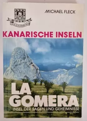 Couverture du produit · Kanarische Inseln. La Gomera