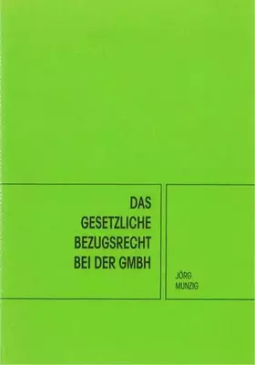 Couverture du produit · Das gesetzliche Bezugsrecht bei der GmbH