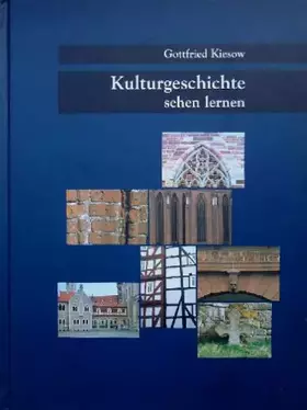 Couverture du produit · Kulturgeschichte sehen lernen, Band 1