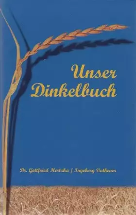 Couverture du produit · Unser Dinkelbuch