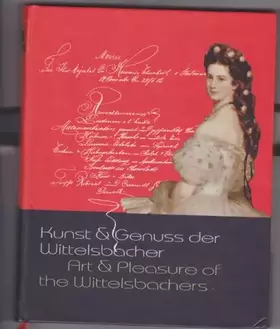 Couverture du produit · Kunst & Genuss der Wittelsbacher