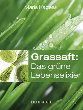 Couverture du produit · Grassaft: Das grüne Lebenselixier