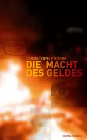 Couverture du produit · Die Macht des Geldes: Roman
