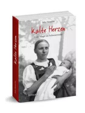 Couverture du produit · Kalte Herzen: Eine Magd im Schwarzwald