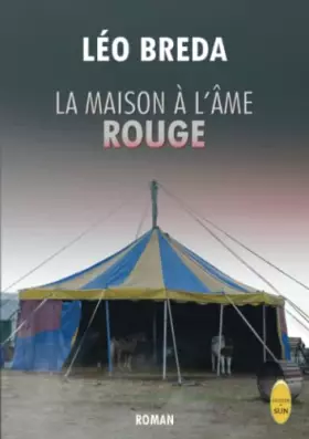 Couverture du produit · La maison à l'âme rouge