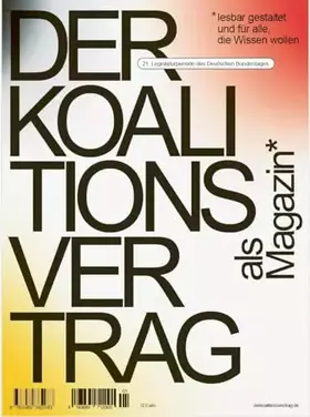 Couverture du produit · Der Koalitionsvertrag als Magazin