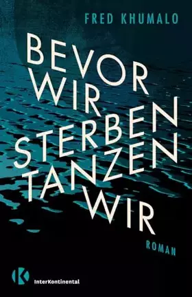 Couverture du produit · Bevor wir sterben, tanzen wir: Roman