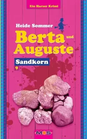 Couverture du produit · BERTA UND AUGUSTE: Sandkorn