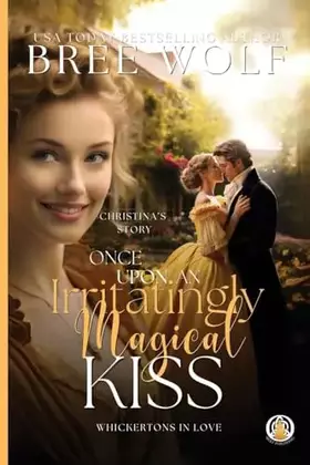 Couverture du produit · Once Upon an Irritatingly Magical Kiss
