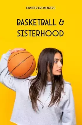 Couverture du produit · Basketball & Sisterhood