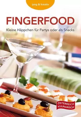 Couverture du produit · Fingerfood: Kleine Häppchen für Partys oder als Snacks