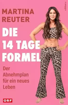 Couverture du produit · Die 14-Tage-Formel: Der Abnehmplan für ein neues Leben.