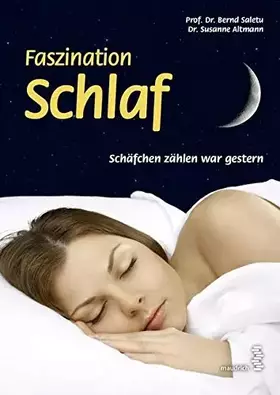 Couverture du produit · Faszination Schlaf Schäfchen zählen war gestern