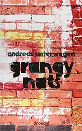 Couverture du produit · Grungy Nuts: Erzählungen