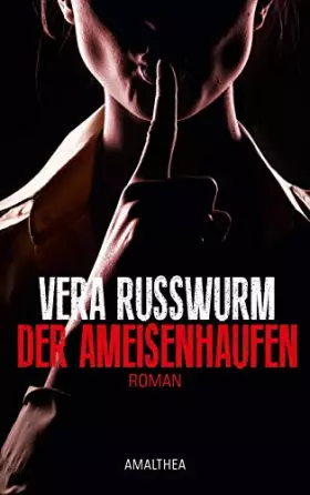 Couverture du produit · Der Ameisenhaufen: Roman