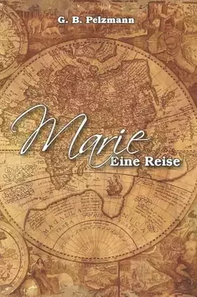 Couverture du produit · Marie - Eine Reise