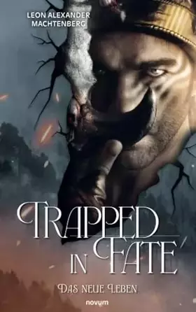 Couverture du produit · Trapped in Fate: Das neue Leben