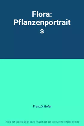 Couverture du produit · Flora: Pflanzenportraits