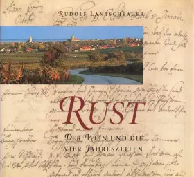 Couverture du produit · Rust - der Wein und die vier Jahreszeiten
