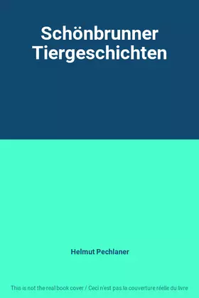 Couverture du produit · Schönbrunner Tiergeschichten