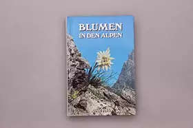 Couverture du produit · Blumen in Den Alpen