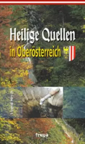 Couverture du produit · Heilige Quellen in Oberösterreich