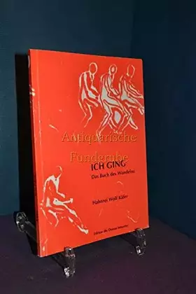 Couverture du produit · Ich Ging: Das Buch des Wandelns