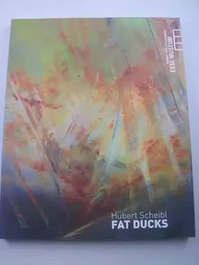 Couverture du produit · Hubert Scheibl: Fat Ducks