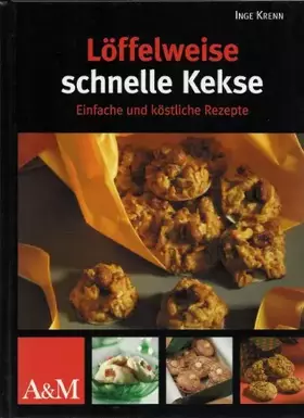Couverture du produit · Löffelweise schnelle Kekse