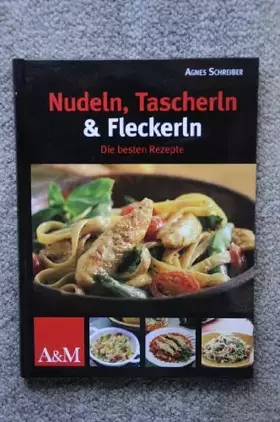 Couverture du produit · Nudeln, Tascherln & Fleckerln