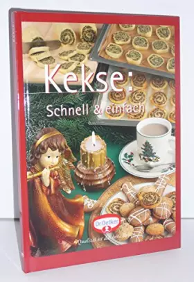 Couverture du produit · Kekse: Schnell & einfach: Schnelles Backen