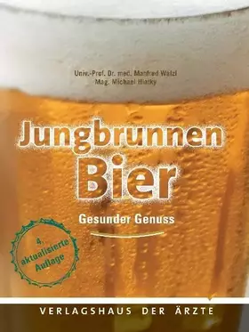 Couverture du produit · Jungbrunnen Bier: Gesunder Genuss