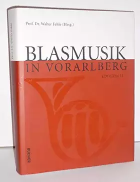 Couverture du produit · Blasmusik in Vorarlberg: Edition II