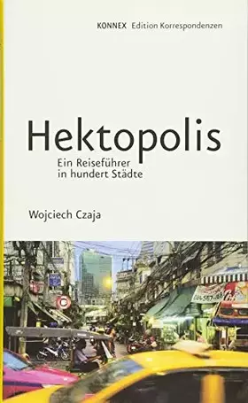 Couverture du produit · Hektopolis: Ein Reiseführer in hundert Städte
