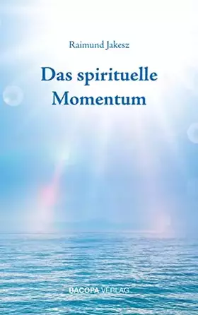 Couverture du produit · Das spirituelle Momentum