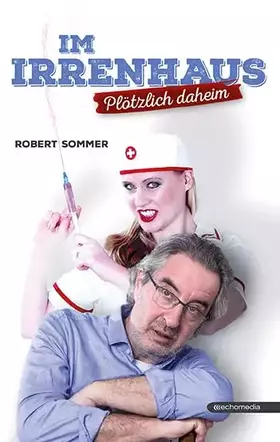 Couverture du produit · Im Irrenhaus: Plötzlich daheim