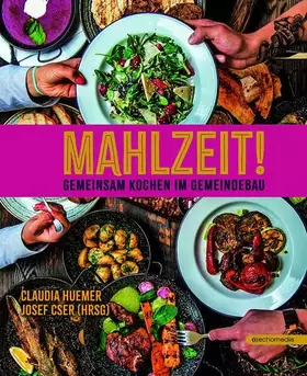 Couverture du produit · Mahlzeit – Gemeinsam kochen im Gemeindebau