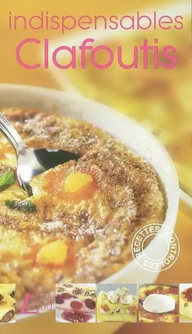 Couverture du produit · Indispensables clafoutis