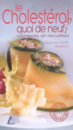 Couverture du produit · Le cholestérol, quoi de neuf?