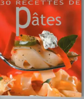Couverture du produit · 30 Recettes de Pâtes