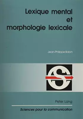 Couverture du produit · Lexique mental et morphologique