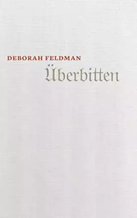 Couverture du produit · Überbitten: Autobiographische Erzählung