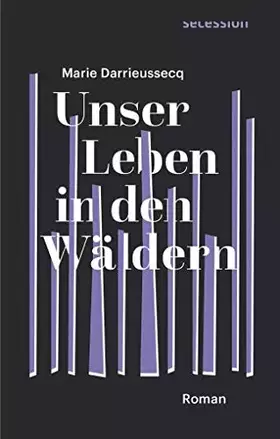 Couverture du produit · Unser Leben in den Wäldern: Roman