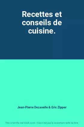 Couverture du produit · Recettes et conseils de cuisine.