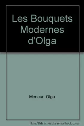 Couverture du produit · Les bouquets modernes d'Olga